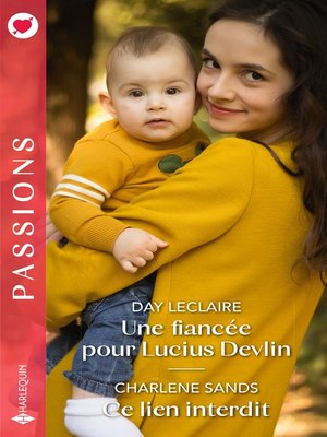 cover image of Une fiancée pour Lucius Devlin--Ce lien interdit